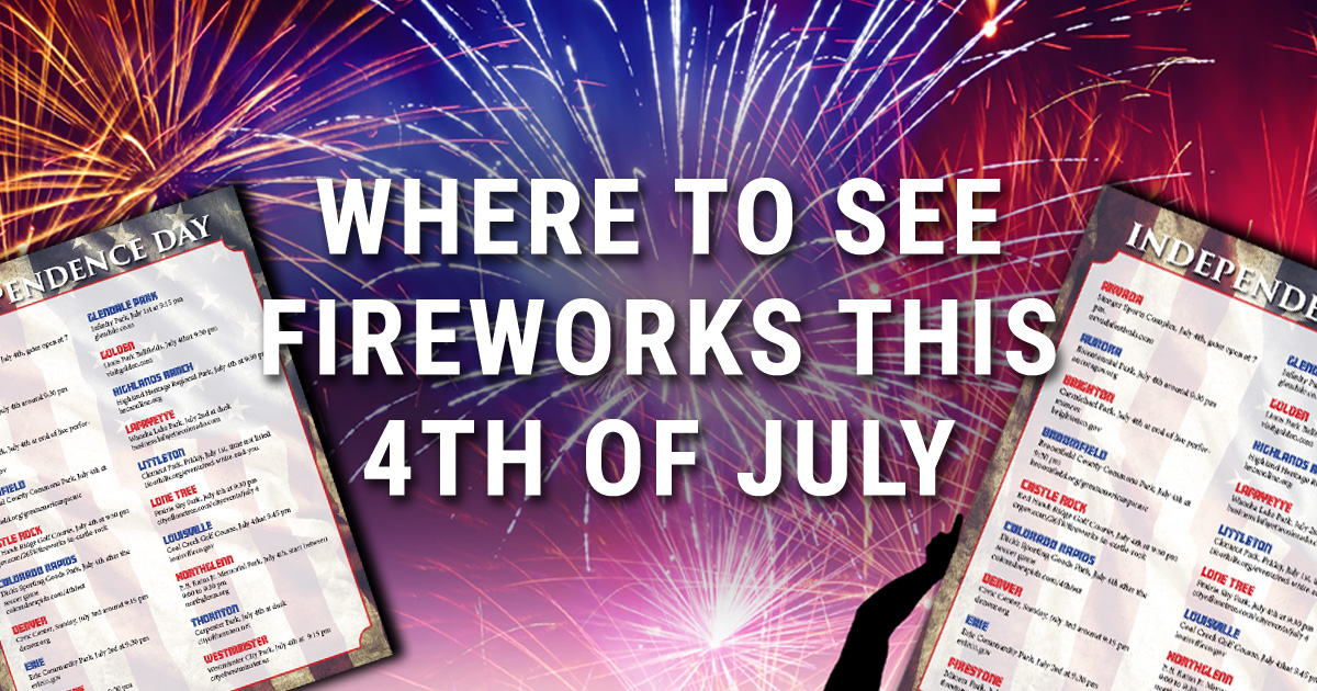 2022 Denver and Surrounding Areas 4th of July Fireworks Schedule